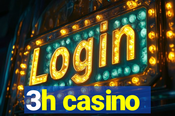 3h casino